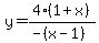 y=4%281%2Bx%29%2F%28-%28x-1%29%29