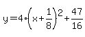 y=4%28x%2B1%2F8%29%5E2%2B47%2F16