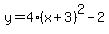 y=4%28x%2B3%29%5E2-2
