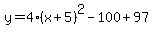 y=4%28x%2B5%29%5E2-100%2B97