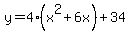 y=4%28x%5E2%2B6x%29%2B34