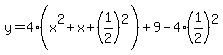 y=4%28x%5E2%2Bx%2B%281%2F2%29%5E2%29%2B9-4%281%2F2%29%5E2
