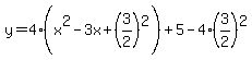y=4%28x%5E2-3x%2B%283%2F2%29%5E2%29%2B5-4%283%2F2%29%5E2