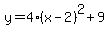 y=4%28x-2%29%5E2%2B9