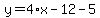 y=4%2Ax-12-5