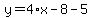 y=4%2Ax-8-5