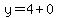 y=4%2B0