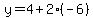 y=4%2B2%28-6%29