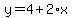 y=4%2B2%2Ax