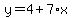y=4%2B7%2Ax