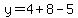 y=4%2B8-5