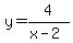 y=4%2F%28x-2%29