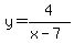 y=4%2F%28x-7%29