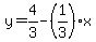 y=4%2F3-%281%2F3%29x