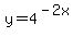 y=4%5E%28-2x%29