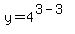 y=4%5E%283-3%29