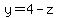 y=4-z
