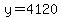 y=4120