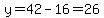 y=42-16=26