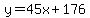 y=45x%2B176