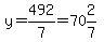y=492%2F7=70%262%2F7