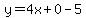 y=4x%2B0-5