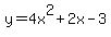 y=4x%5E2%2B2x-3