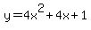 y=4x%5E2%2B4x%2B1