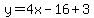 y=4x-16%2B3