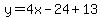 y=4x-24%2B13