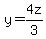 y=4z%2F3