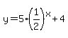 y=5%281%2F2%29%5Ex%2B4