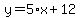 y=5%2Ax%2B12