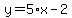 y=5%2Ax-2