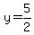 y=5%2F2