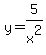 y=5%2Fx%5E2
