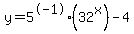 y=5%5E-1%2832%5Ex%29-4