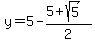 y=5-%285%2Bsqrt%285%29%29%2F2