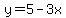 y=5-3x