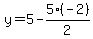 y=5-5%28-2%29%2F2