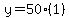 y=50%2A%281%29