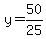 y=50%2F25
