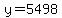 y=5498