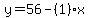 y=56-%281%29x
