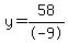 y=58%2F-9