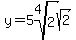 y=5root%284%2C2%29sqrt%282%29