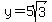 y=5sqrt%283%29