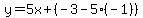 y=5x%2B%28-3-5%28-1%29%29