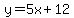 y=5x%2B12