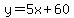 y=5x%2B60